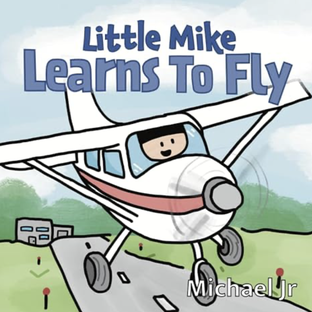 Little Mike: Learns to Fly